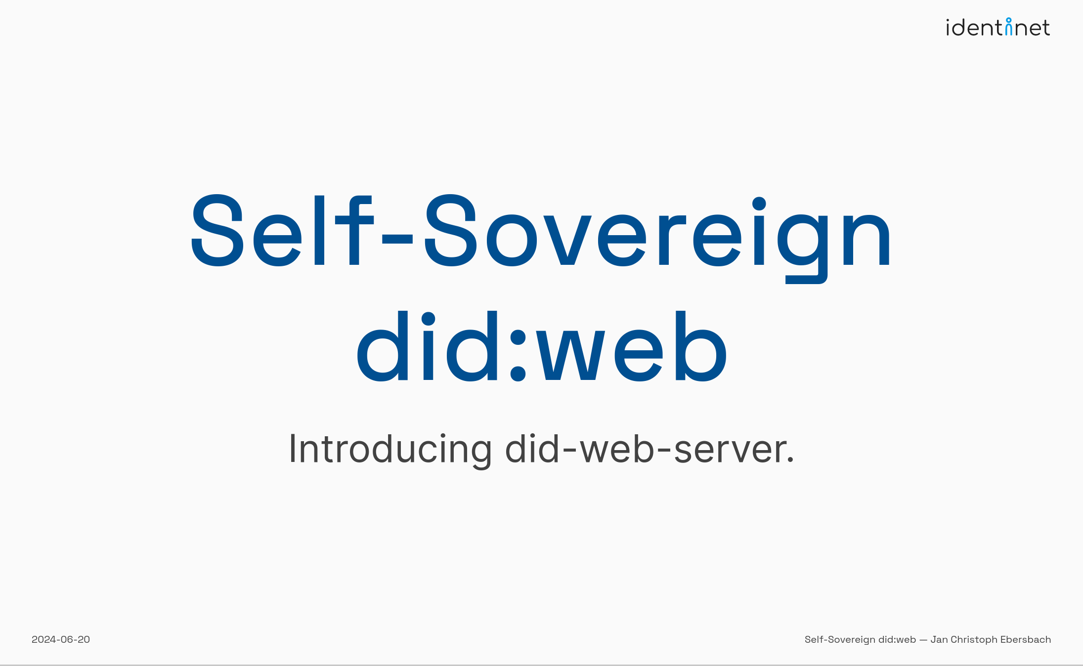 <a name="240620_Self-Sovereign_did-web" href="#240620_Self-Sovereign_did-web">Self-Sovereign did:web</a>
